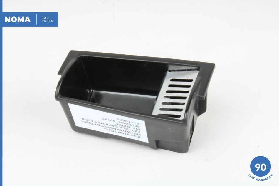 01-08 BMW 750Li E66 Rear Left Driver Side Door Ash Tray Insert Compartment OEM