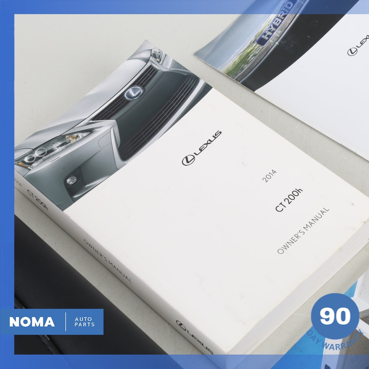 2014 Lexus ZWA10 CT200h Owner's Operator Maintenance Manual Book OEM - photo 7